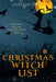 Christmas Witch List: A Westwick Witches Cozy Mystery by Colleen Cross