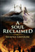 A Soul Reclaimed by Shayna Grissom