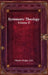 Systematic Theology Volume II by Charles Hodge D. D.