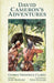 David Cameron's Adventures by George Frederick Clarke, Mary Bernard