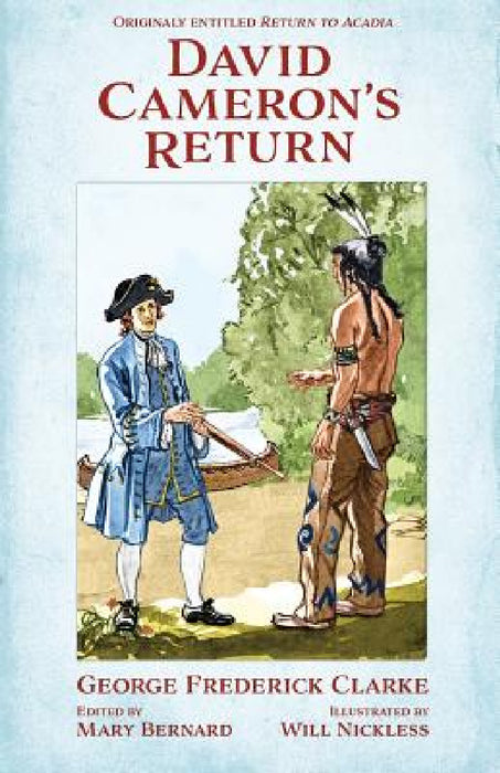 David Cameron Returns by George Frederick Clarke, Mary Bernard