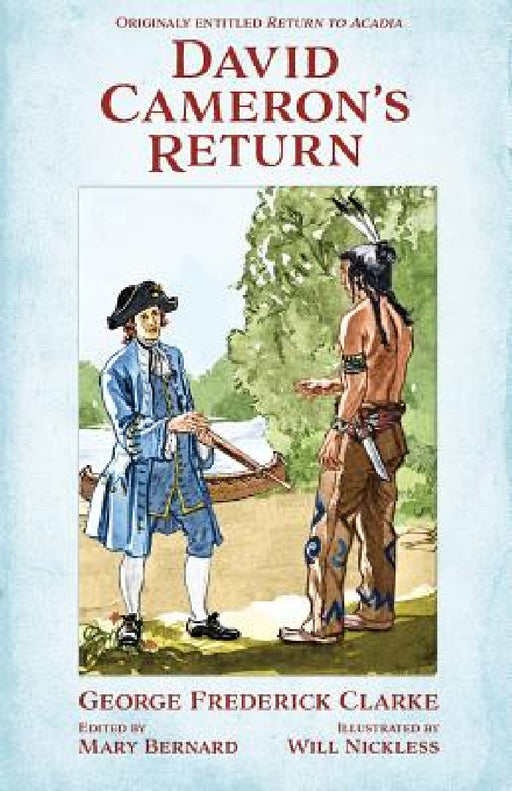 David Cameron Returns by George Frederick Clarke, Mary Bernard