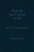 That We Have Lived At All: poems of love, witness & gratitude by Marilyn Lerch