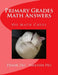 Primary Grades Math Answers: Ho Math Chess by Amanda Ho