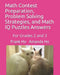 Math Contest Preparation, Problem Solving Strategies, and Math IQ Puzzles Answers: For Grades 2 and 3 by Amanda Ho