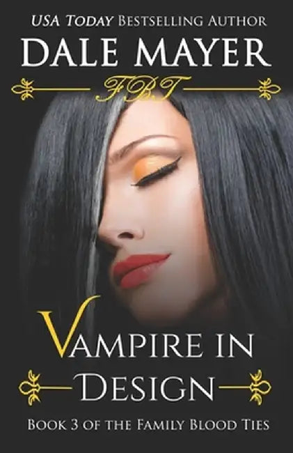 Vampire in Design by Dale Mayer