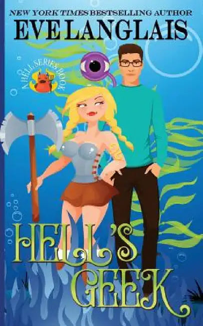 Hell's Geek by Eve Langlais