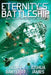 Eternity's Battleship by Scott Bartlett, Joshua James