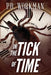 In the Tick of Time by P. D. Workman