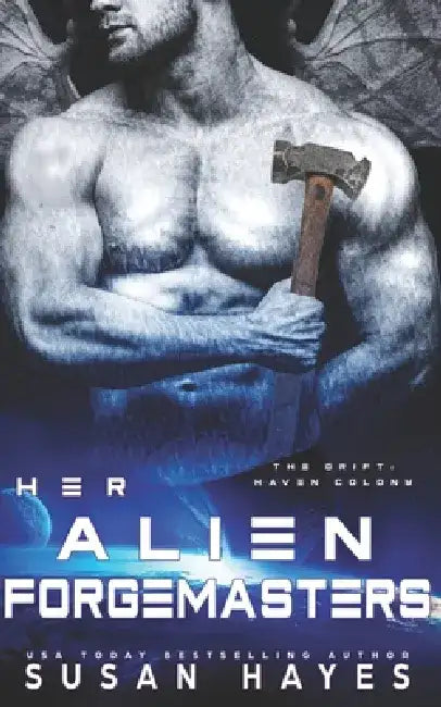 Her Alien Forgemasters by Susan Hayes