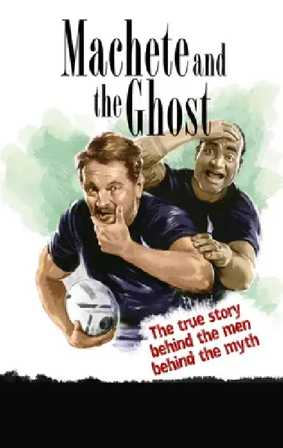 Machete and the Ghost by James Griffin