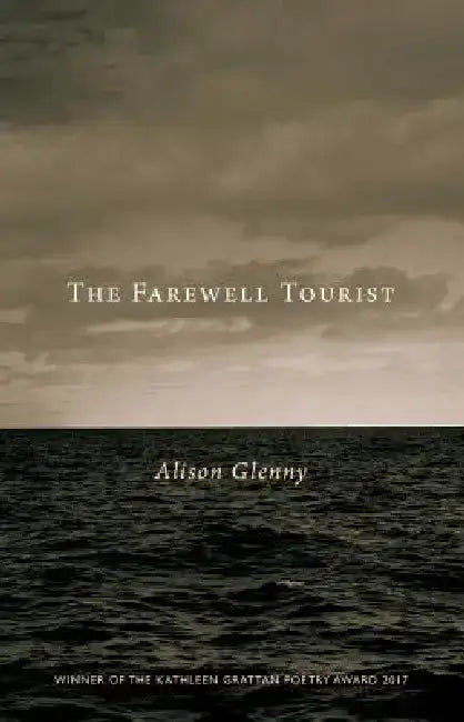 The Farewell Tourist by Alison Glenny