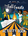 The Fall Feasts Beginners Activity book by Bible Pathway Adventures