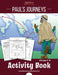 Paul's Journeys Activity Book by Bible Pathway Adventures, Pip Reid