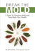 Break the Mold: 5 Tools to Conquer Mold and Take Back Your Health by Jill Crista