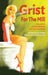 Grist For The Mill by Jerry Bader, Paola Ceccantoni