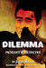 Dilemma: Mozart's Medicine by Jerry Bader