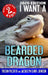 I Want A Bearded Dragon: Book 2 by Jacquelyn Elnor Johnson
