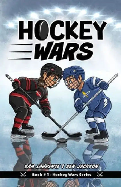 Hockey Wars by Sam Lawrence