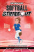 Softball Strikeout: The New Girl by Ben Jackson