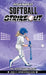 Softball Strikeout by Ben Jackson
