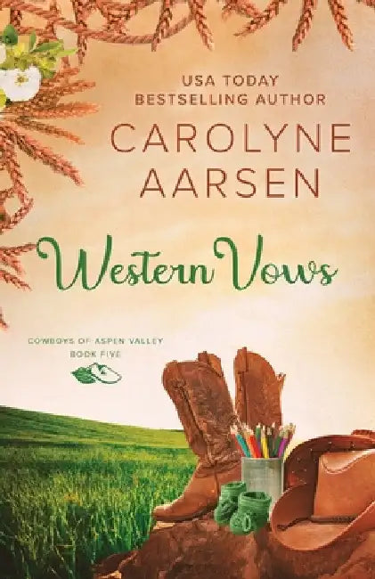 Western Vows: A Sweet Western Romance by Carolyne Aarsen