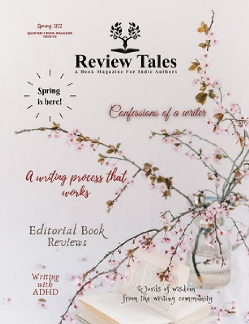 Review Tales - A Book Magazine For Indie Authors - 2nd Edition (Spring 2022) by S. Jeyran Main