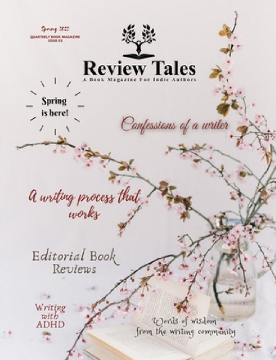Review Tales - A Book Magazine For Indie Authors - 2nd Edition (Spring 2022) by S. Jeyran Main