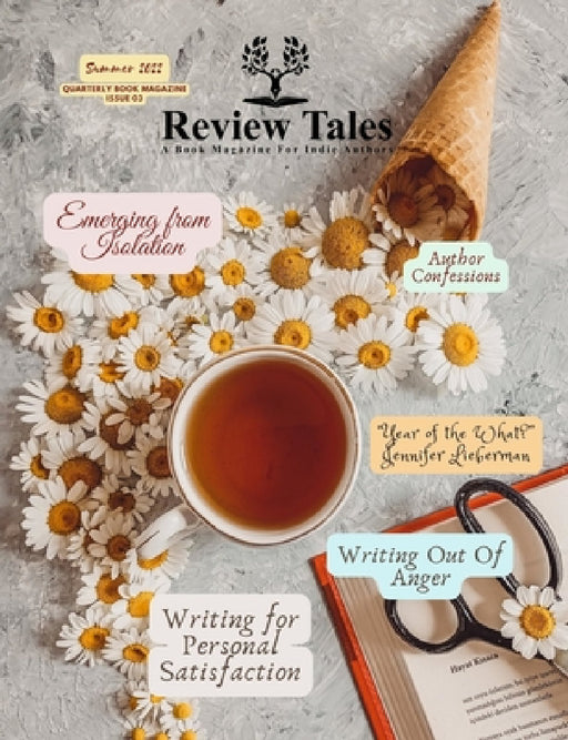 Review Tales - A Book Magazine For Indie Authors - 3rd Edition (Summer 2022) by S. Jeyran Main