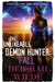 The Unlikeable Demon Hunter: Fall by Deborah Wilde