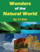 Wonders of the Natural World: (Age 6 and Above) by Rob, Tj