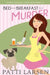 Bed and Breakfast and Murder by Patti Larsen