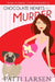Chocolate Hearts and Murder by Patti Larsen