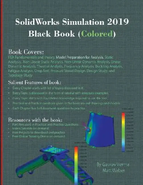 SolidWorks Simulation 2019 Black Book (Colored) by Gaurav Verma