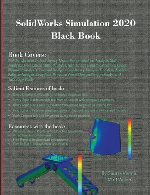 SolidWorks Simulation 2020 Black Book by Gaurav Verma