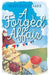 A Forged Affair by Maryann Clarke