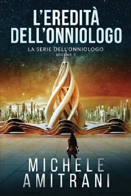 L'Eredità dell'Onniologo by Amitrani, Michele