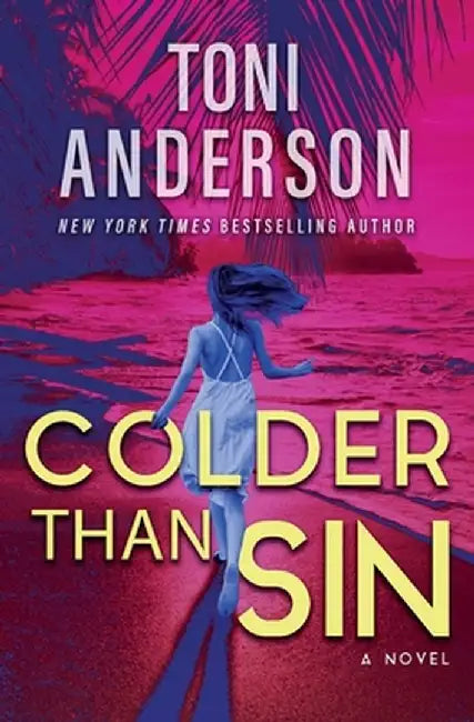 Colder Than Sin by Toni Anderson
