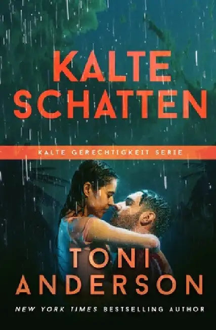 Kalte Schatten - Cold In The Shadows by Toni Anderson