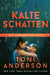 Kalte Schatten - Cold In The Shadows by Toni Anderson