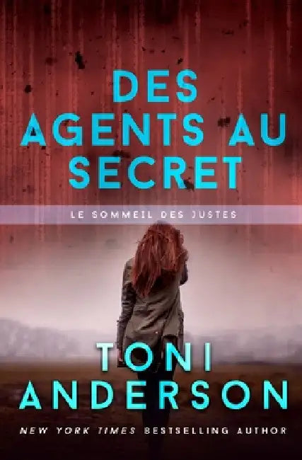 Des agents au secret: Romance à suspense - FBI by Toni Anderson