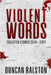 Violent Words: Collected Stories 2014 - 2024 by Ralston, Duncan