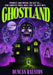 Ghostland: Ghost Hunter Edition (Omnibus): Ghost Hunter Edition by Duncan Ralston