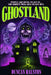 Ghostland: Ghost Hunter Edition (Omnibus) by Duncan Ralston