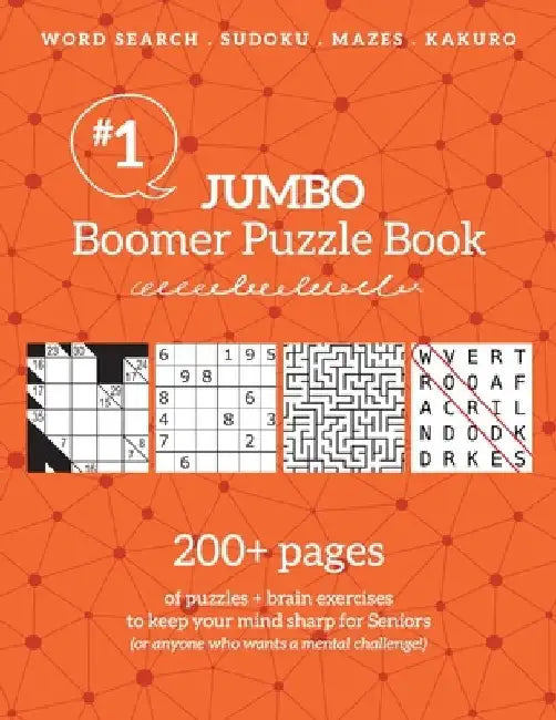 Jumbo Boomer Puzzle Book #1: 200+ pages of puzzles & brain exercises to keep your mind sharp for Seniors by Barb Drozdowich