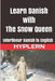 Learn Danish with The Snow Queen: Interlinear Danish to English by Bermuda Word Hyplern