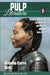 Pulp Literature Summer 2017: Issue 15 by Kris Sayer