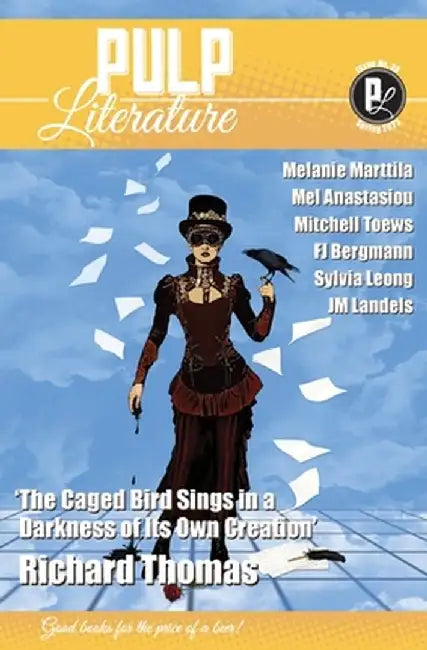 Pulp Literature Spring 2023: Issue 38 by Richard Thomas