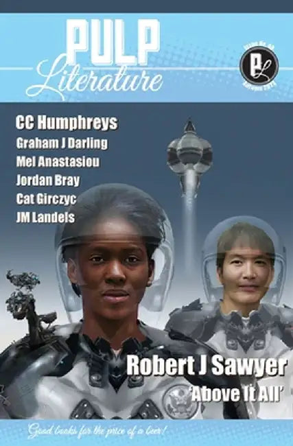 Pulp Literature Autumn 2023: Issue 40 by Robert J. Sawyer