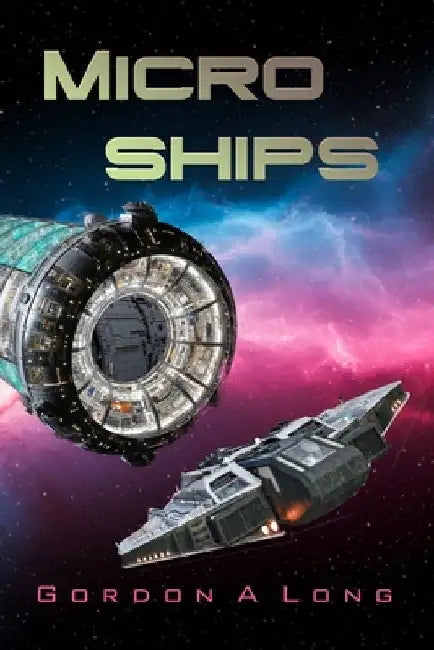 Microships by Long, Gordon a.